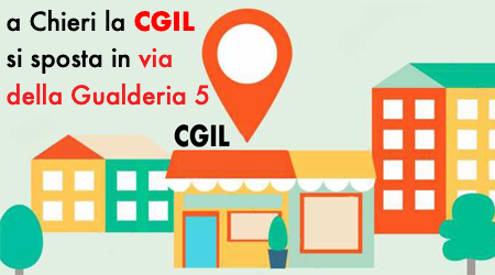 Mercoledì 25 settembre si inaugura la nuova sede della Cgil di Chieri