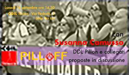 Pill/off a Torino il 16/09 con Susanna Camusso