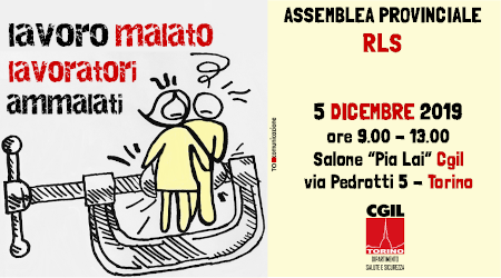 5 dicembre assemblea provinciale Rls Cgil Torino. Settimana della sicurezza