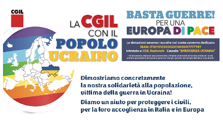 La Cgil con il popolo ucraino. Come donare