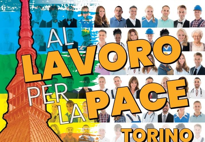 Il Primo Maggio a Torino: al lavoro per la pace