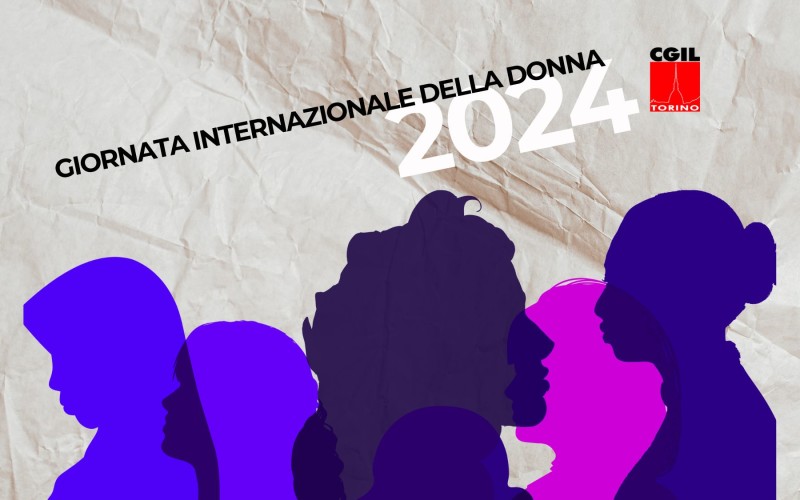 Le iniziative della Camera del Lavoro di Torino per la Giornata Internazionale della Donna 2024