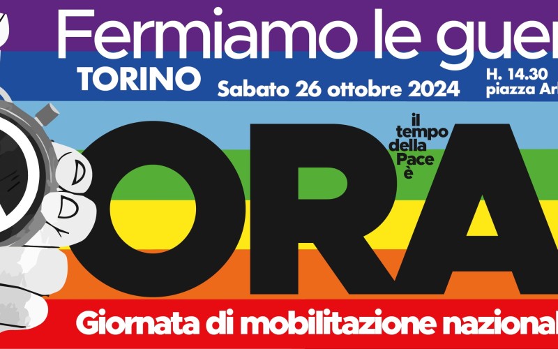 Giornata di mobilitazione nazionale: Fermiamo le guerre, il tempo della Pace è ora