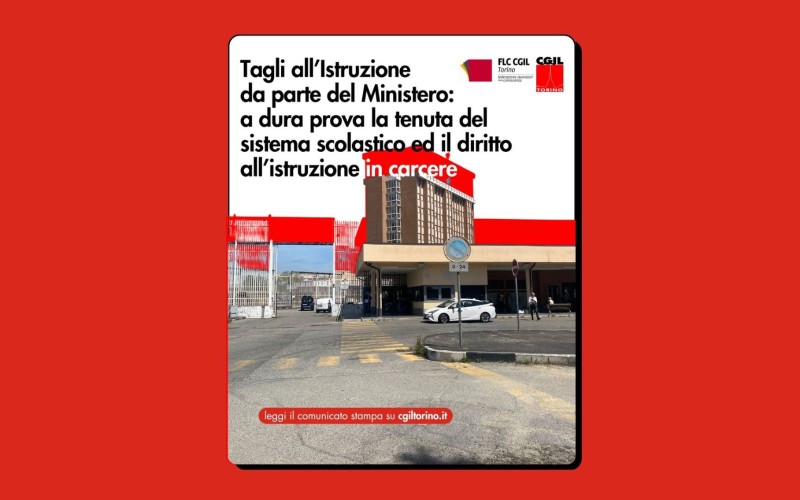 Tagli all’Istruzione da parte del Ministero: a dura prova la tenuta del sistema scolastico ed il diritto all’istruzione in carcere