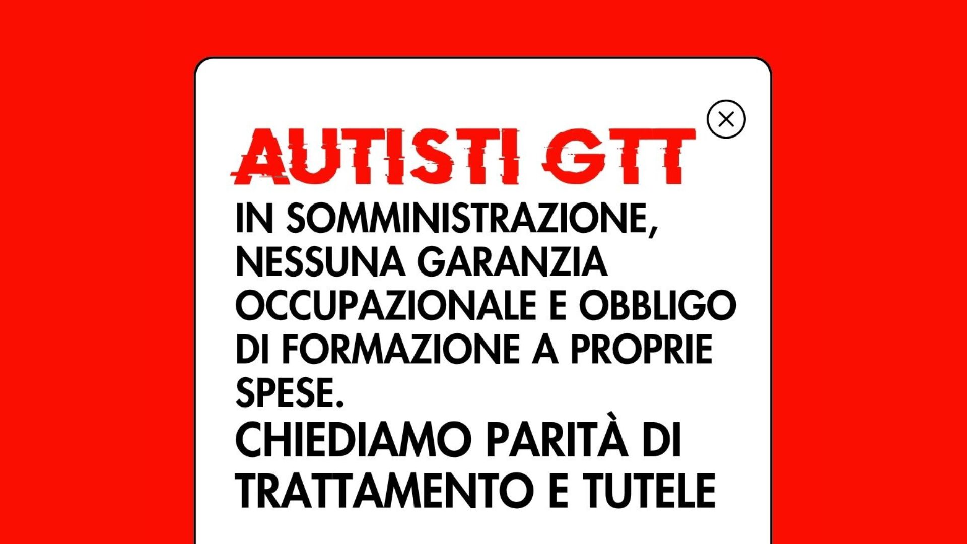 Autisti GTT in somministrazione, nessuna garanzia occupazionale e obbligo di formazione a proprie spese: chiediamo parit&agrave; di trattamento e tutele