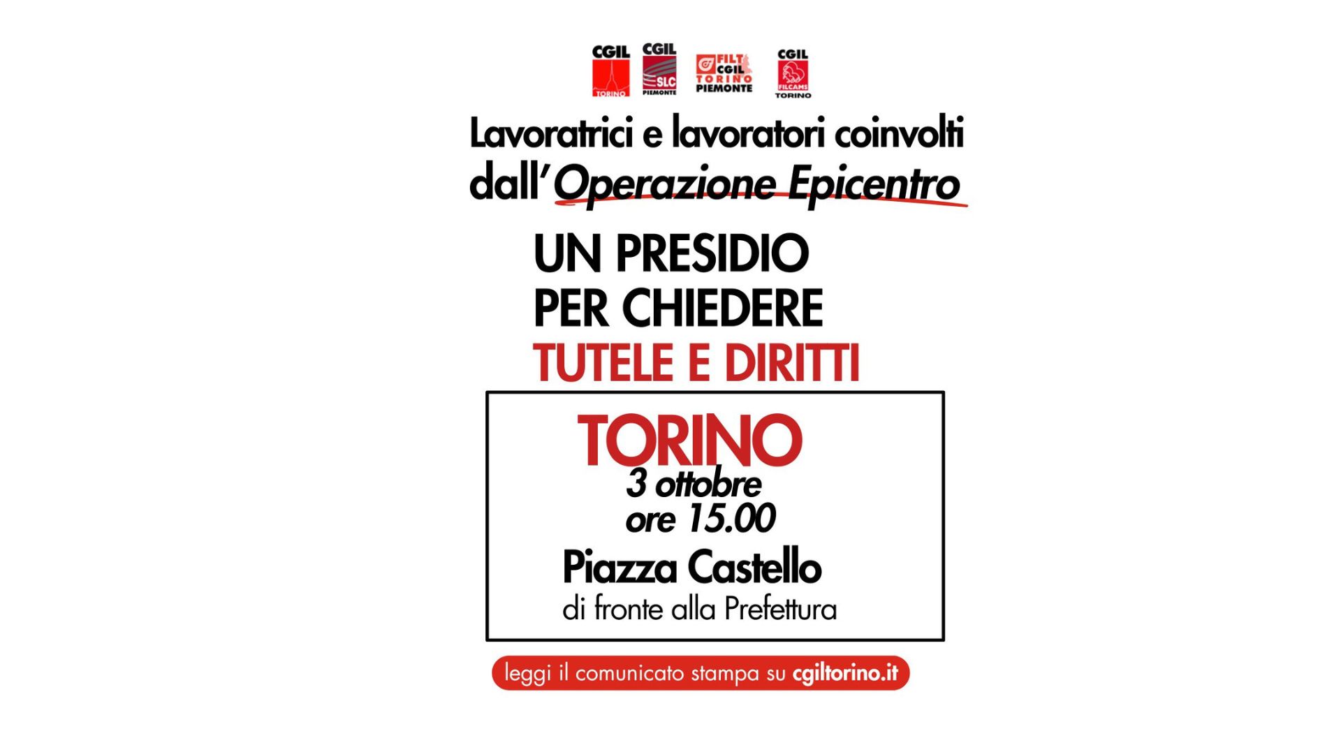 Lavoratrici e lavoratori coinvolti dall&rsquo;Operazione Epicentro: presidio per chiedere tutele e diritti