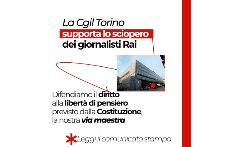 La Cgil Torino supporta lo sciopero dei giornalisti Rai
